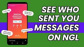 How To see who sent you NGL Messages (For Free)