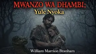 DHAMBI _waaminio stories #williambranham #waaminio #ChristianStories”