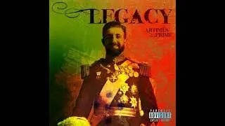 Artimes Prime - Legacy (Prod by Digital Crates)