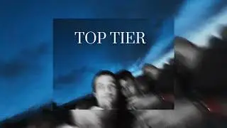 Abe ft.eMeM - Top Tier (prod. HVNDRED)