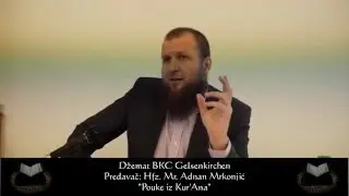 Mudrost - Hfz. Mr. Adnan Mrkonjic