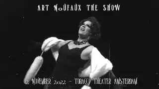 Art Noufaux the Show @ Tobacco 12 November 2022