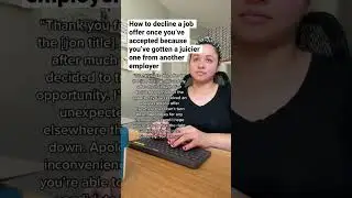 How to decline a job offer after you accepted it