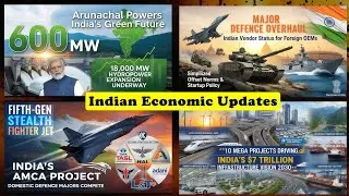 Arunachal boosts India&rsquo;s green energy; Defence reforms, AMCA, mega projects drive $7T growth by 2030