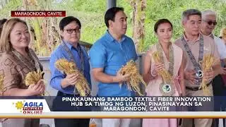 Pinakaunang Bamboo Textile Fiber Innovation Hub sa timog ng Luzon, pinasinayaan na