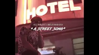All Hail Y.T. & Benji Socrate$ - A Street Song (Official Video)