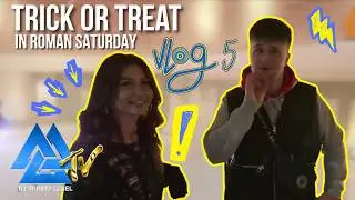 VLOG | #5 | Trick or Treat in Roman Saturday | Trinity TV
