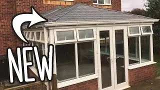 New House Vlog : Conservatory Roof Upgrade