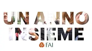 2020: un anno insieme al FAI