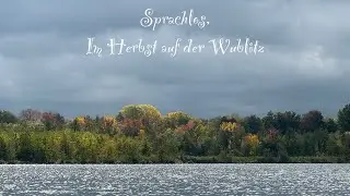 Sprachlos, auf der Wublitz im Herbst 🍂 