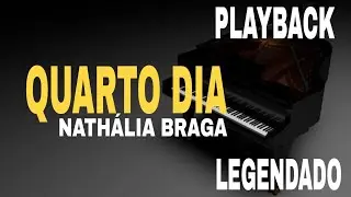 Playback - Quarto Dia Nath&aacute;lia Braga [ Um Tom Abaixo ] #ComLegenda
