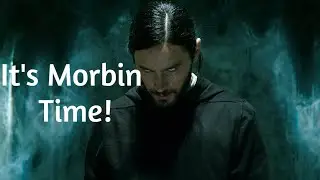 Morbius Morbs The Morbiverse Because It's Morbin Time