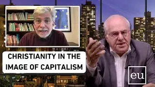 Christianity in the Image of Capitalism - Economic Update with Richard Wolff