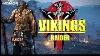 For Honor | The Vikings - Raider Trailer