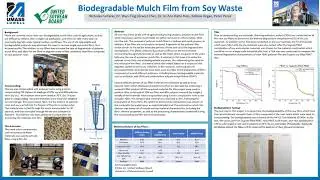 Biodegradable Mulch Film from Soy Waste