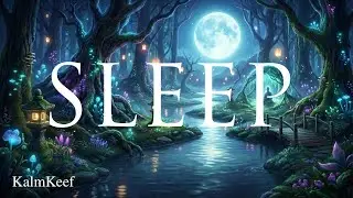 10 Hours of Deep Sleep | Enchanted Forest Stream | Night Nature Sounds (No Talking)