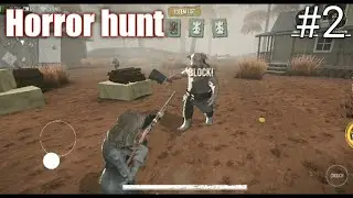 Horror hunt: until daylight,android gameplay, #2