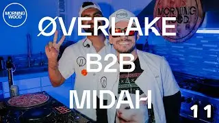 Morning Wood 11 (Feat Guest Chefs midah b2b Øverlake)