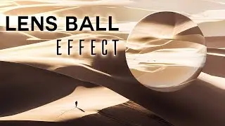 A Simple Way To Create The Lens Ball Effect In Photoshop