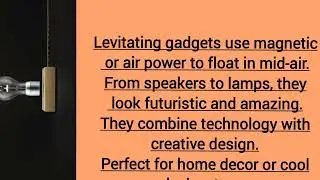&ldquo;Best Levitating Gadgets 2025 &ndash; Floating Tech & Cool Innovations&rdquo;
