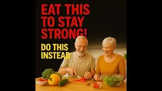 🍎 Nutrition After 60: Eat Smart to Stay Strong & Healthy