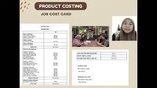 ACC 116 VIDEO PRESENTATION- JOB COSTING