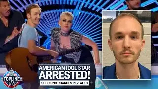 American Idol Singer Arrested on Shocking Charges