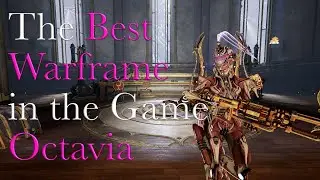 Сборка и руководство по Октавии | Warframe 1999