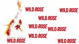 Wild Rose Soundtrack - Alright To Be All Wrong (The Dreamer's Song) | Wild Rose (2019)