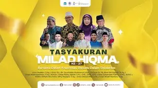 [LIVE] Milad HIQMA UIN JAKARTA Ke-37