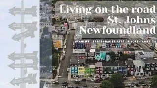 #Vanlife | St. Johns Newfoundland & Entering Cape Breton (23)