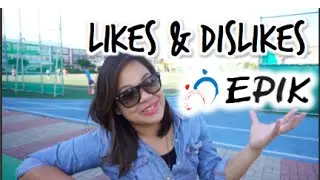 Teaching with EPIK: Likes & Dislikes