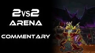 DEMO LOCK PVP 5.2 Arena commantry 2vs2