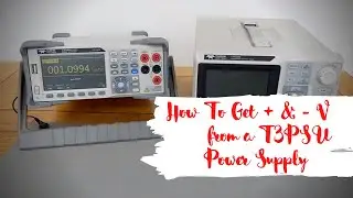 Teledyne LeCroy- How to get positive and negative voltages out of a multi output T3PSU Power Supply?