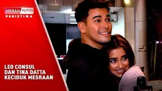 LEO CONSUL DAN TINA DATTA KECIDUK MESRAAN