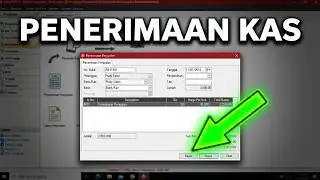 CARA INPUT TRANSAKSI PENERIMAAN KAS DI SOFTWARE ACCURATE