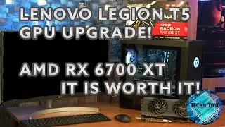 Lenovo Legion T5 AMD GPU Upgrade RX 6700 XT From a Nvidia GTX 1660 Super How To & Benchmarks