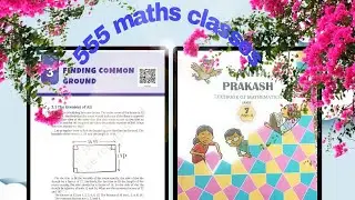 Class-7||Chapter-3||Finding common ground|| part-7|| page no(64)||Ganita prakash-2|| last part
