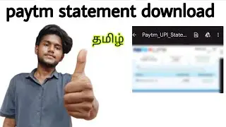 paytm statement download / how to download paytm upi statement / tamil