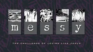 Messy | Part 4 | The Impudent Interrupter | Rev. Dr. Dan Meyer | Classic
