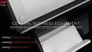 The FPi600 Inserter from Central Business Equipment, Inc.