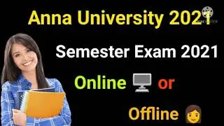 🔴 Breaking News : Anna University Semester Exam Online or Offline 2021 | New update