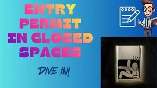 Enclosed Space Entry Permit Procedures