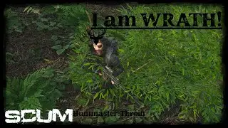I am WRATH! SCUMv.96, S.E. Day 22 SOLO