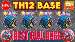 TOP-5 TH12 CWL  AND WAR BASE WITH COPY LINKS || TH12 NEVER 3 STAR || TH12 AIR TROOPS AND GROUND
