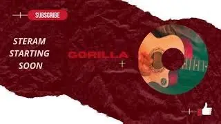 LIVE Stream starting soon templates || GORILLA GAMING