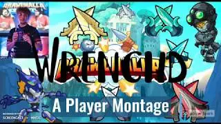 Wrenchd | Brawlhalla Player Montage#1
