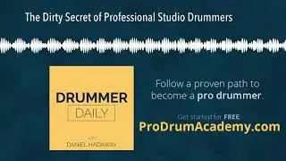 The Dirty Secret of Professional Studio Drummers