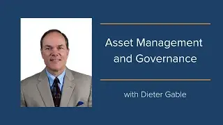 Asset Management and Governance
