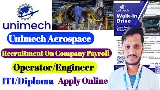 Unimech Aerospace  Recruitment 2026 | ITI/Diploma | CNC Machine Operator & Programmer Jobs |
